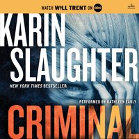 Criminal: A Will Trent Thriller - Karin Slaughter
