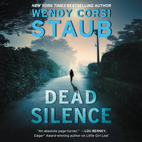 Dead Silence: A Foundlings Novel - Wendy Corsi Staub