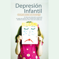 Depresión Infantil - William Alducin