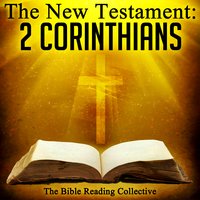 The New Testament: 2 Corinthians - Traditional