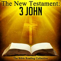 The New Testament: 3 John - Traditional