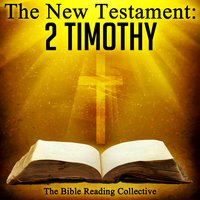 The New Testament: 2 Timothy - Traditional