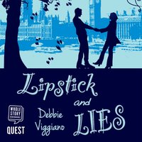 Lipstick and Lies - Debbie Viggiano