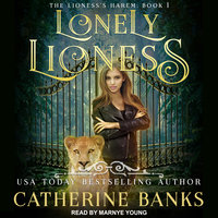 Lonely Lioness - Catherine Banks
