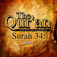 The Qur'an - Surah 34 - Saba' - Traditonal