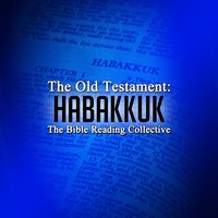 The Old Testament: Habakkuk - Traditional