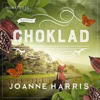 Choklad - Joanne Harris