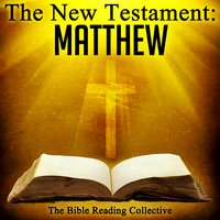 The New Testament: Matthew - Traditional