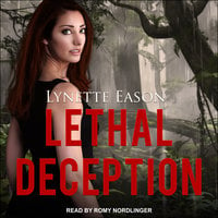 Lethal Deception - Lynette Eason