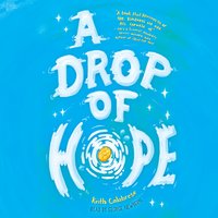 A Drop of Hope - Keith Calabrese