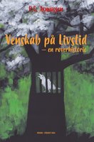 Venskab på livstid: En røverhistorie - Poul Christian Asmussen, P.C. Asmussen
