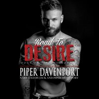 Road to Desire: Dogs of Fire, Book #1 - Piper Davenport