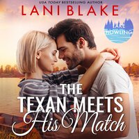 The Texan Meets His Match - Lani Blake