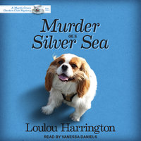 Murder on a Silver Sea - Loulou Harrington