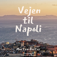 Vejen til Napoli - Morten Beiter