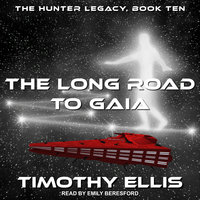 The Long Road to Gaia - Timothy Ellis