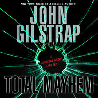 Total Mayhem - John Gilstrap