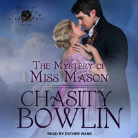 The Mystery of Miss Mason - Chasity Bowlin
