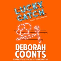 Lucky Catch - Deborah Coonts