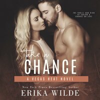 Take a Chance - Erika Wilde