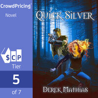 Quick Silver - Derek Mathias