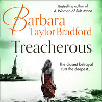 Treacherous - Barbara Taylor Bradford