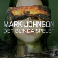 Det blinda spelet - Mark Johnson