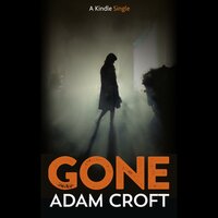 Gone - Adam Croft