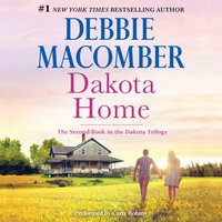 Dakota Home - Debbie Macomber