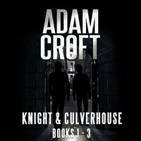 Knight & Culverhouse Box Set: Books 1–3 - Adam Croft