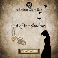 Out of the Shadows - Dana Fraedrich