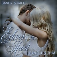 Sandy & Rafe: Second Place Heart - Jean C. Joachim