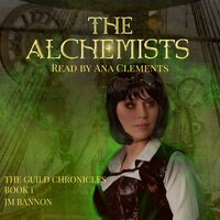 The Alchemists: A Paranormal Steampunk Thriller - JM Bannon