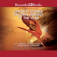 The Best Science Fiction and Fantasy of the Year Volume 13 - 