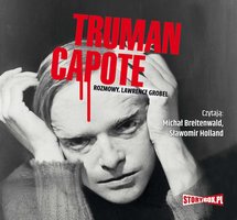Truman Capote rozmowy - Lawrence Grobel
