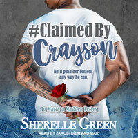 #Claimed By Crayson - Sherelle Green