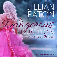 A Dangerous Seduction - Jillian Eaton