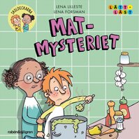 Mat-mysteriet - Lena Lilleste