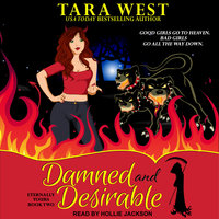 Damned and Desirable - Tara West