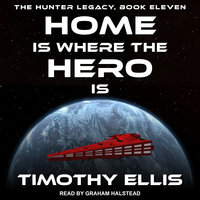 Home Is Where the Hero Is - Timothy Ellis