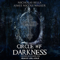 Circle of Darkness - Nicholas Bella, Aimee Nicole Walker