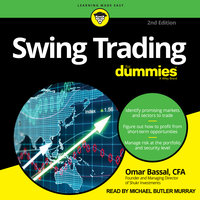 Swing Trading For Dummies: 2nd Edition - Omar Bassal, CFA