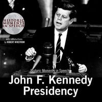 John F. Kennedy Presidency - the Speech Resource Company