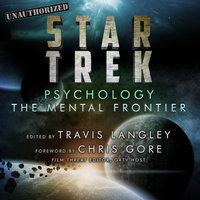 Star Trek Psychology: The Mental Frontier - 