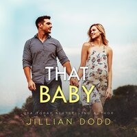 That Baby - Jillian Dodd