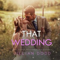 That Wedding - Jillian Dodd