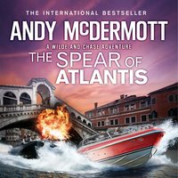 The Spear of Atlantis (Wilde/Chase 14) - Andy McDermott
