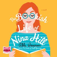 The Bookish Life of Nina Hill - Abbi Waxman