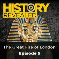 The Great Fire of London: History Revealed, Episode 5 - Sandra Lawrence