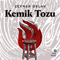 Kemik Tozu - Zeynep Delav